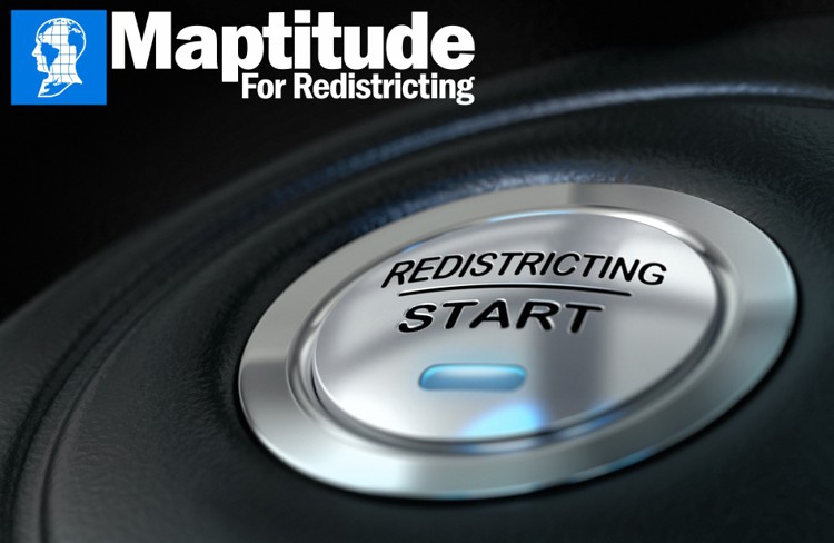 Start redistricting with Maptitude for Redistricting